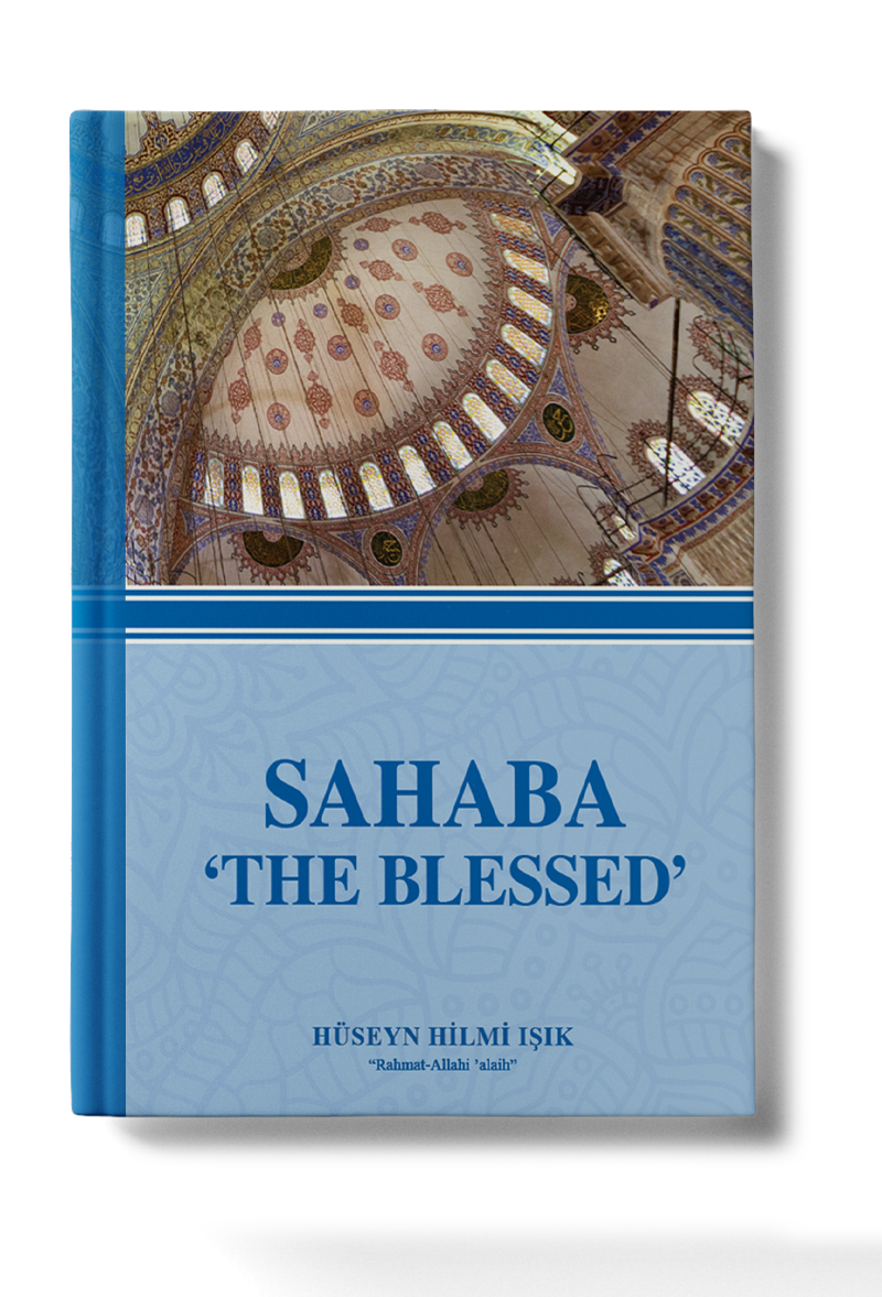 Sahaba "The Blessed"
